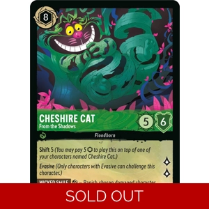 Cheshire Cat, From the Shadows